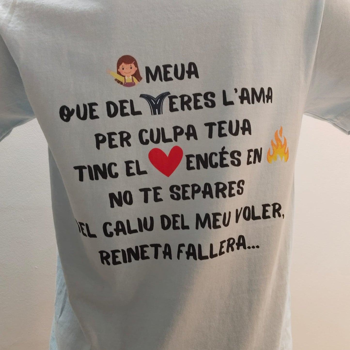 Camiseta unisex: cuore "xiqueta meua..que del carrer..."