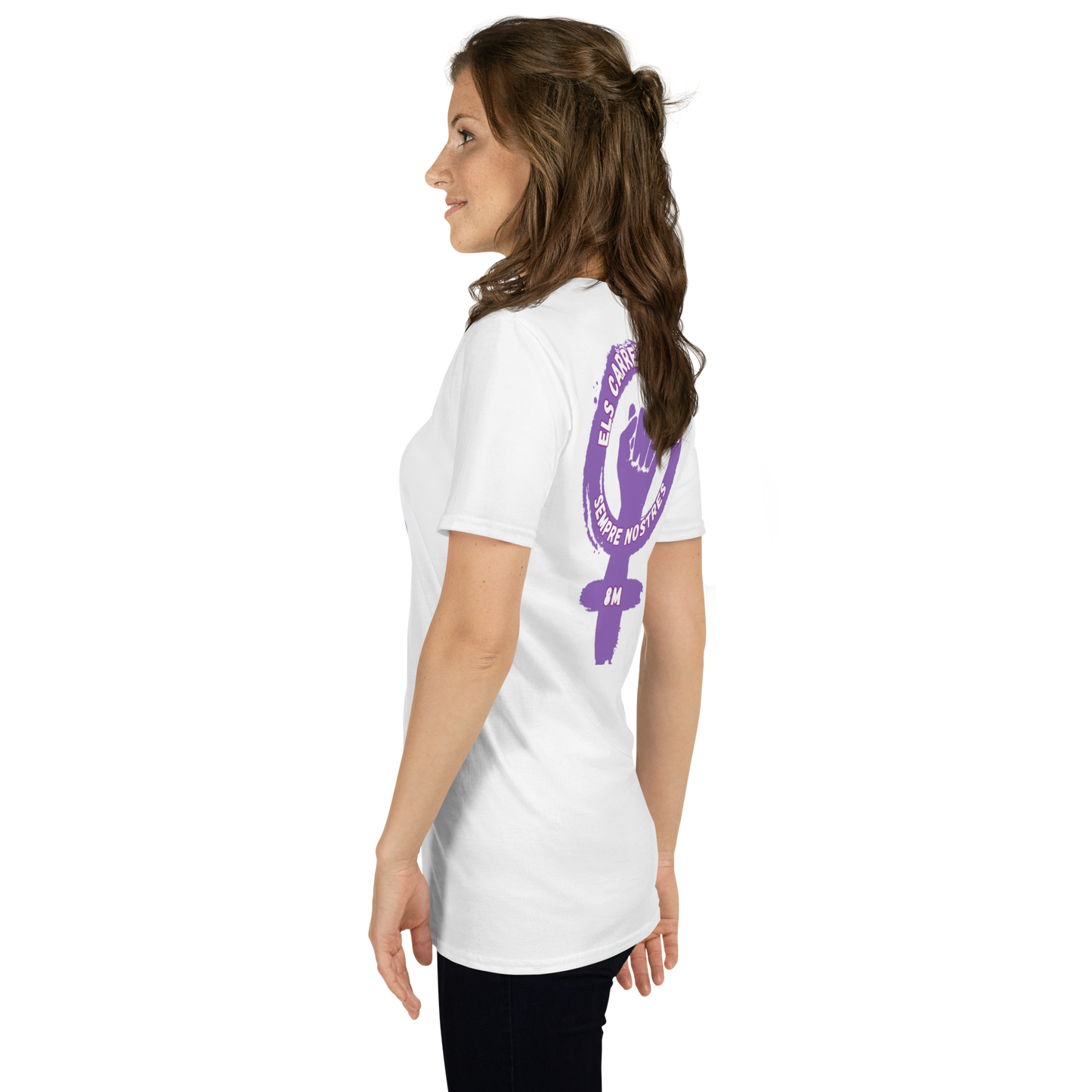 CAMISETA UNISEX "Dia de la Dona": Els carrers seran sempre nostres.